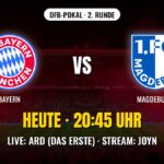 FC Bayern München gegen 1. FC Magdeburg