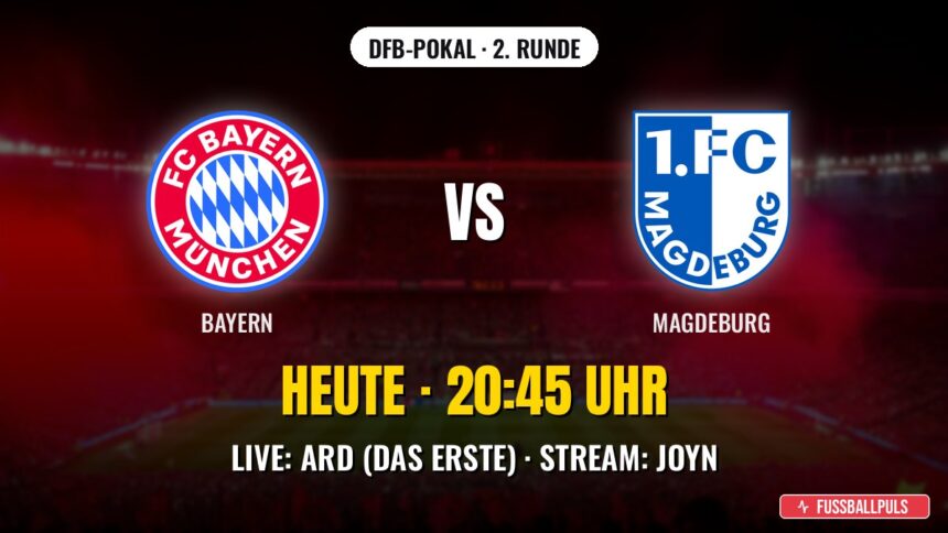 FC Bayern München gegen 1. FC Magdeburg