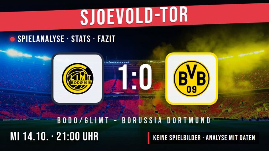 Bodo/Glimt gegen Borussia Dortmund 1:0 – Spielanalyse