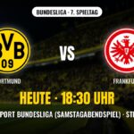 Borussia Dortmund gegen Eintracht Frankfurt