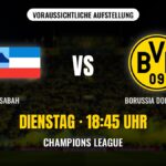 Sabah gegen Borussia Dortmund