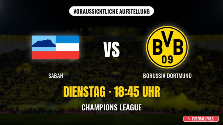 Sabah gegen Borussia Dortmund