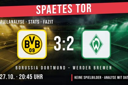 Borussia Dortmund gegen Werder Bremen 3:2 – Spielanalyse