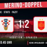 Kroatien gegen Spanien 1:2 – Spielanalyse