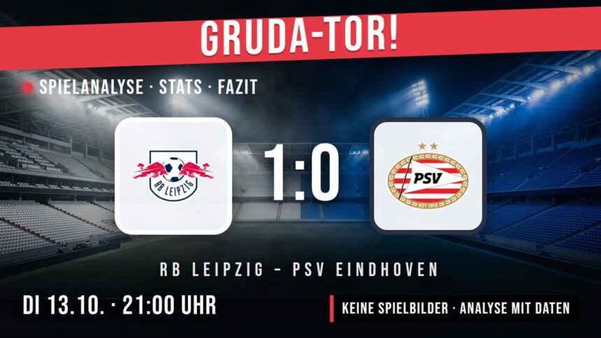 RB Leipzig gegen PSV Eindhoven 1:0 – Spielanalyse