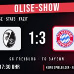 SC Freiburg gegen FC Bayern 1:3 – Spielanalyse