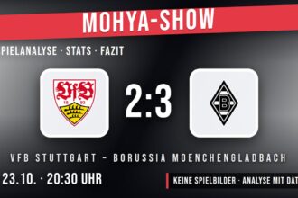 VfB Stuttgart gegen Borussia Mönchengladbach 2:3 – Spielanalyse